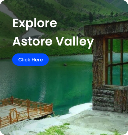 Explore Astore Valley